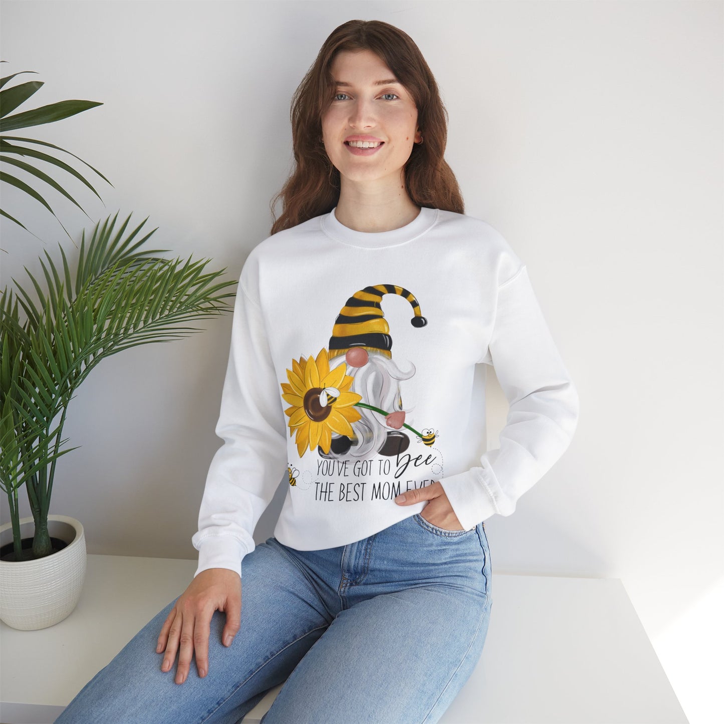 You've Got To BEE The Best Mom Ever Crewneck Sweatshirt
