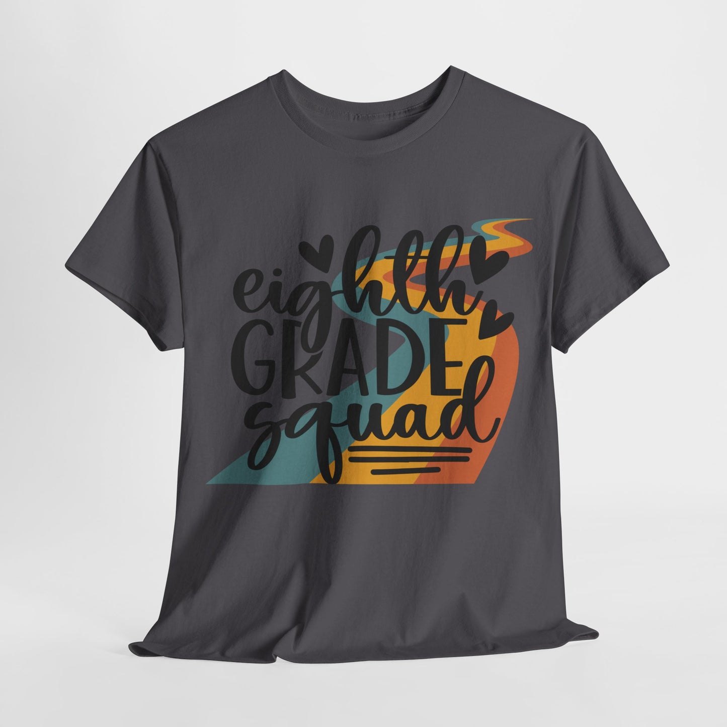 Eighth Grade Squad Team Classroom TShirt