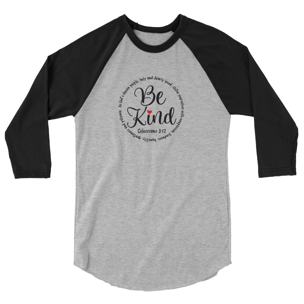 Be Kind Inspirational Baseball Shirt