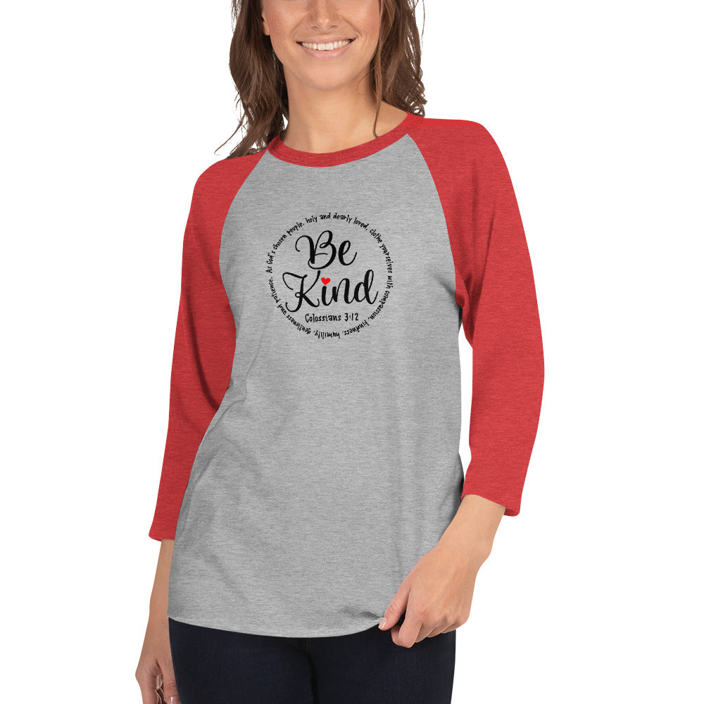 Be Kind Inspirational Baseball Shirt