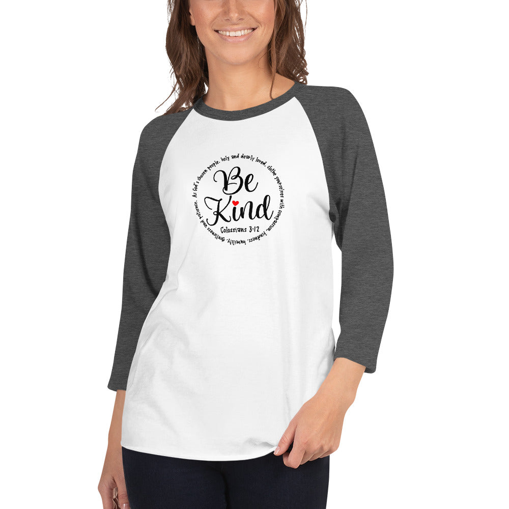 Be Kind Inspirational Baseball Shirt