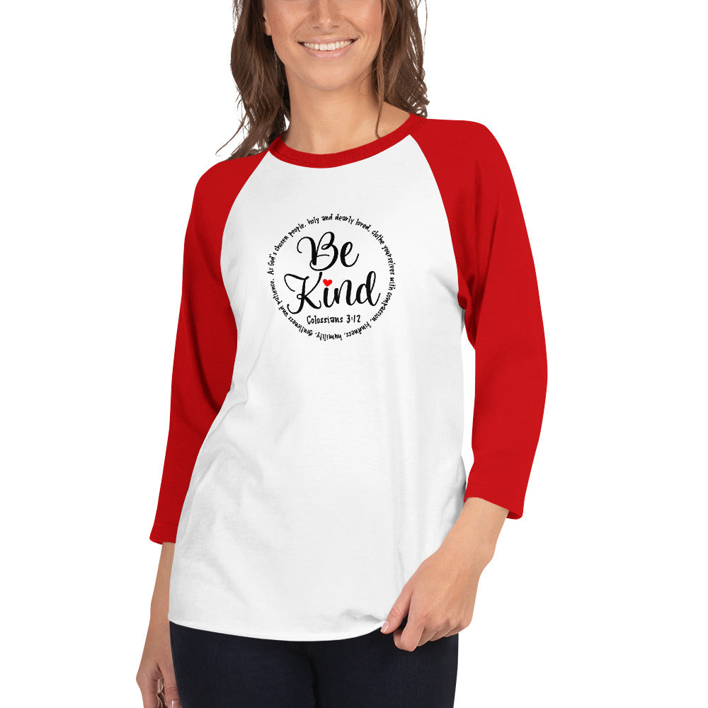 Be Kind Inspirational Baseball Shirt