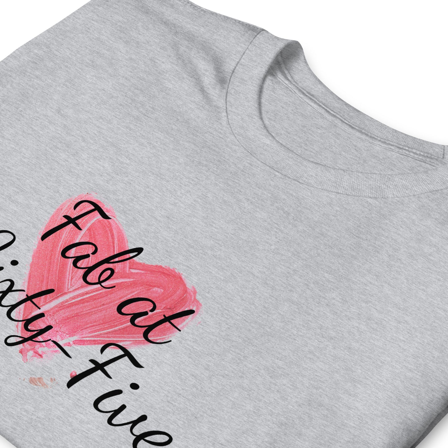 Fab At 65th Birthday Celebration Shirt