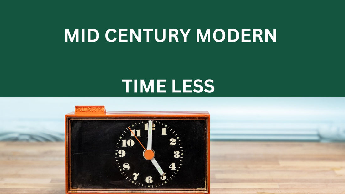 Timeless Mid-Century Modern Pieces