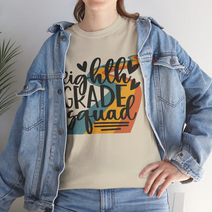 Eighth Grade Squad Team Classroom TShirt