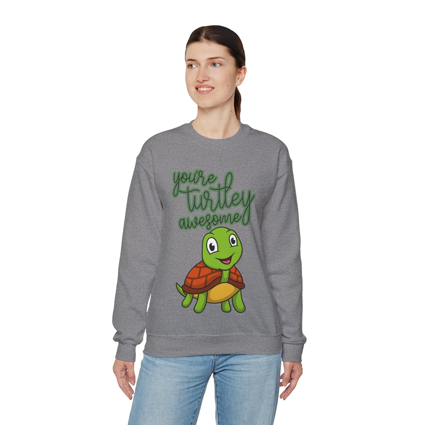 You're Turtley Awesome Sweatshirt