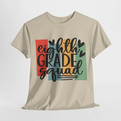 Eighth Grade Squad Class School TShirt