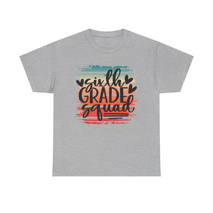 Sixth Grade Squad Classroom TShirt
