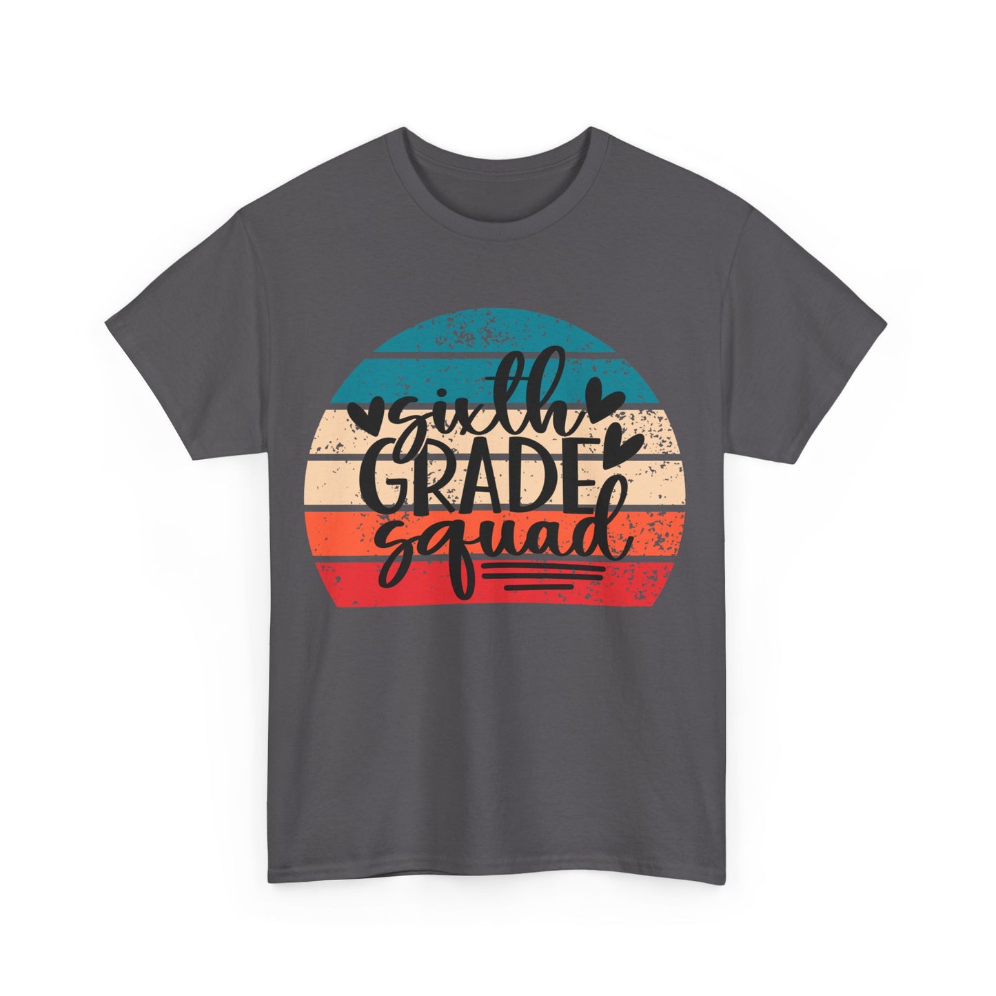 Sixth Grade Squad Classroom TShirt
