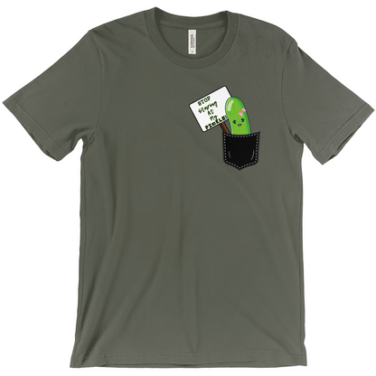 Stop Staring At My Pickle  Funny T-Shirts