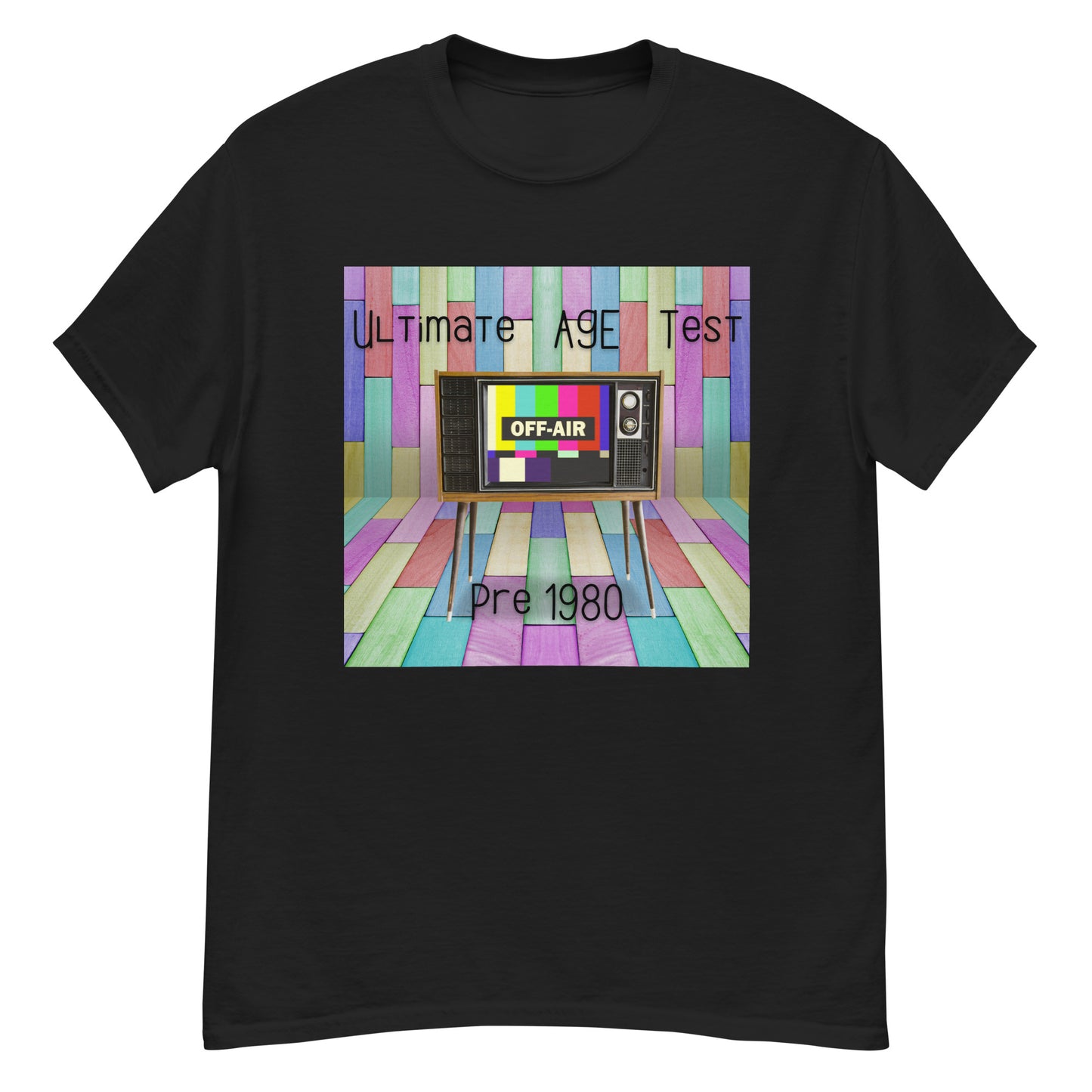 Ultimate Age Test Funny  Classic T-Shirt