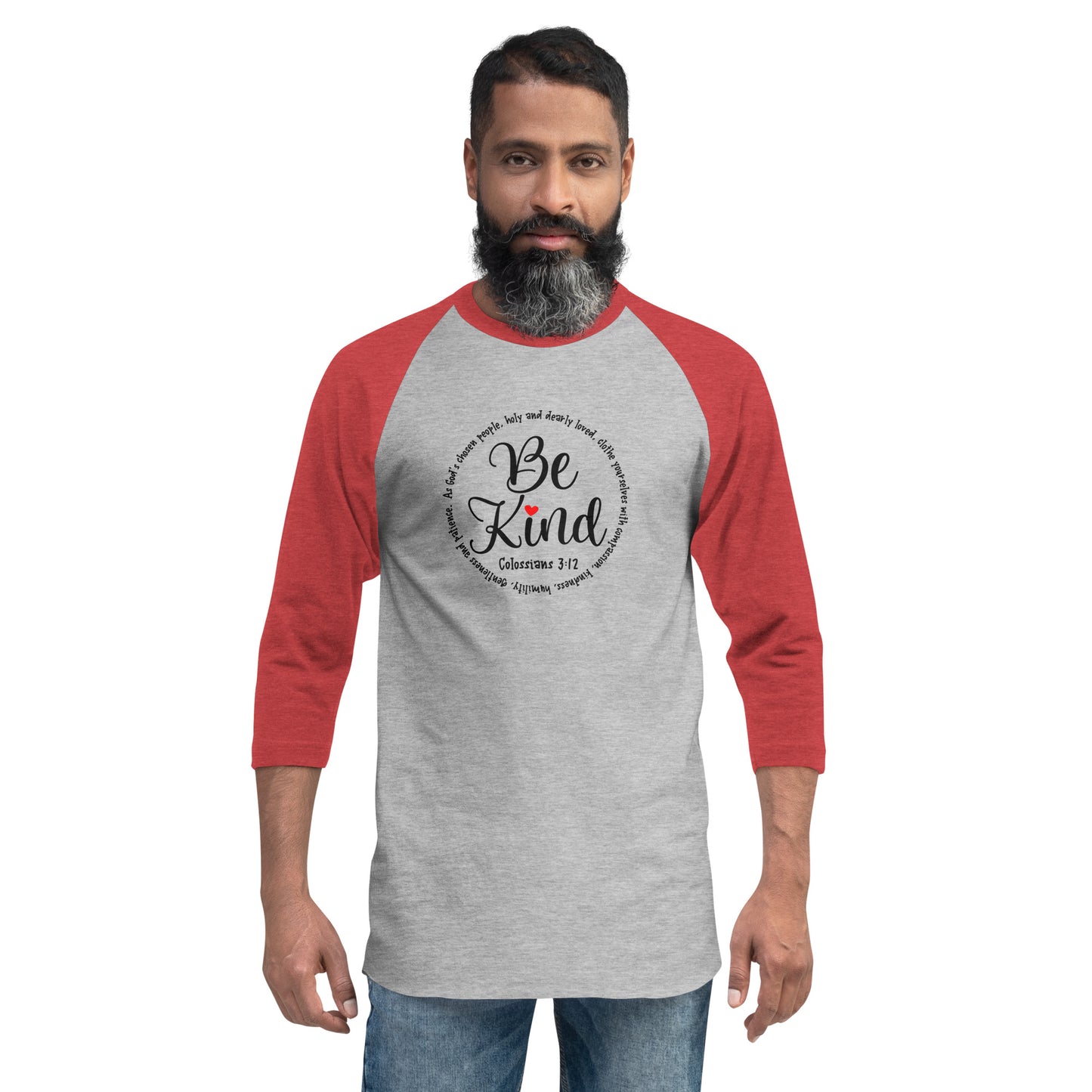 Be Kind | Col 3 :12 |  Baseball Shirt