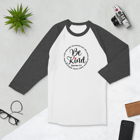 Be Kind Inspirational Baseball Shirt