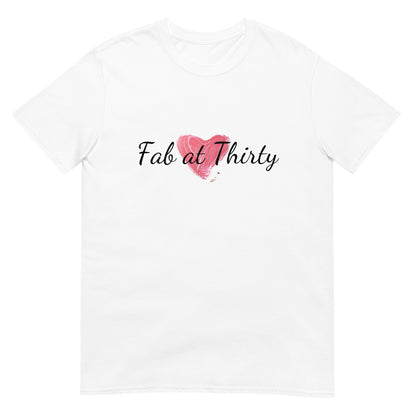Fab At 30th Birthday Celebration Shirt