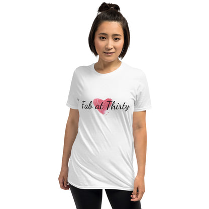 Fab At 30th Birthday Celebration Shirt