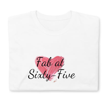 Fab At 65th Birthday Celebration Shirt